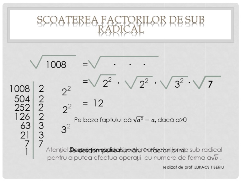 Scoaterea De Sub Radical Scoaterea Factorilor de Sub Radical