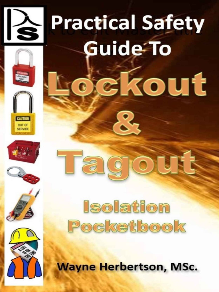 Practical Safety Guide To Lockout and Tagout | PDF | Safety | Business