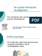 How To Write A Good Manuscript and To Avoid Plagiarism: Tim Workshop Dan Coaching Penulisan Journal Internasional