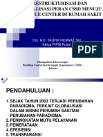 Restrukturisasi Dan Revitalisasi Peran CSSD Menuju Revenue Center Di Rumah Sakit 75