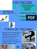 0 Forta de Frecare 