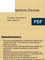Optoelectronic Devices: Dionaldo, Shiela Mae G. Tubis, Lheane A