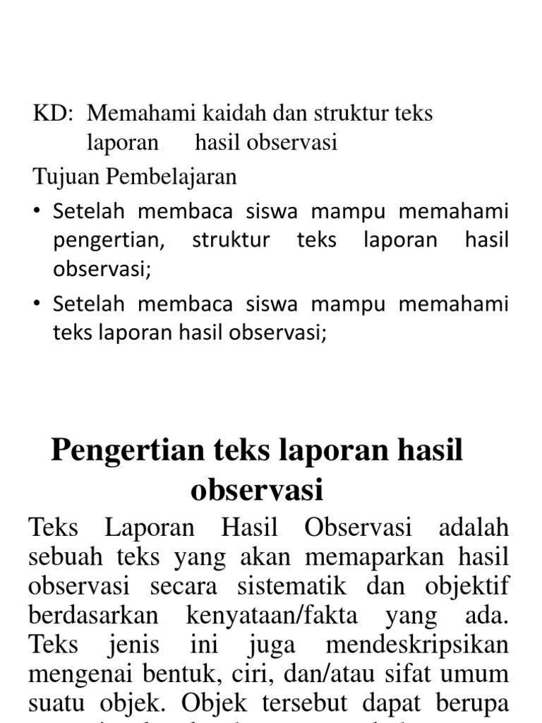 Struktur Teks Laporan Hasil Observasi Adalah Seputar Laporan