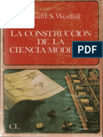 Westfall, Richard S -- La construccion de la ciencia moderna_ Mecanismos y mecanica.pdf