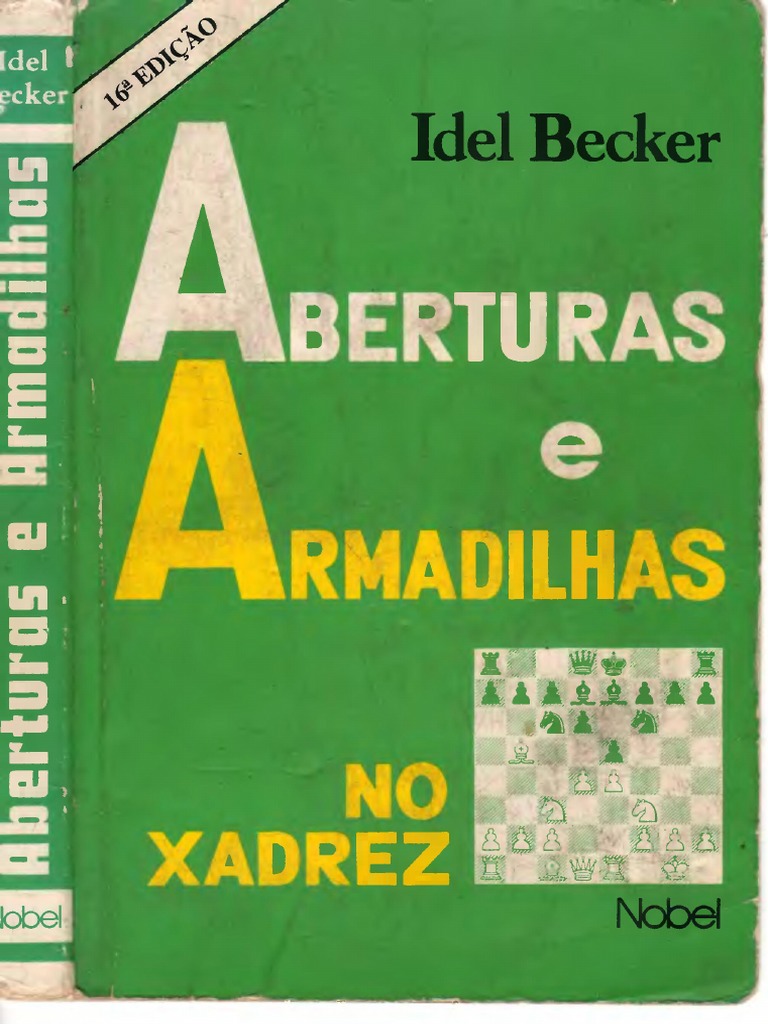 Aberturas e Armadilhas - Idel Becker