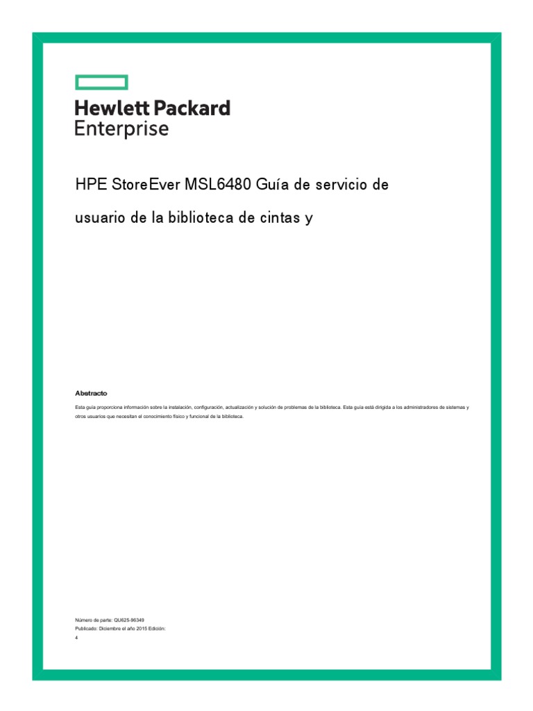 HPE StoreEver MSL6480 Tape Library User and Service Guide Español Biblioteca (informática