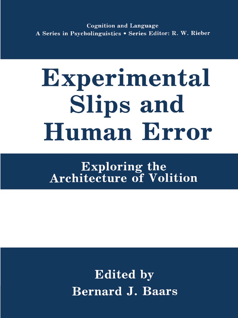 健康・医学 Experimental Slips and Human Error Baars (Eds.) - Experimental Slips and Human Error PDF | PDF