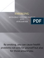 Smoking: Mohamad Aifiq Bin Hassan Adli 15DKA10F1020
