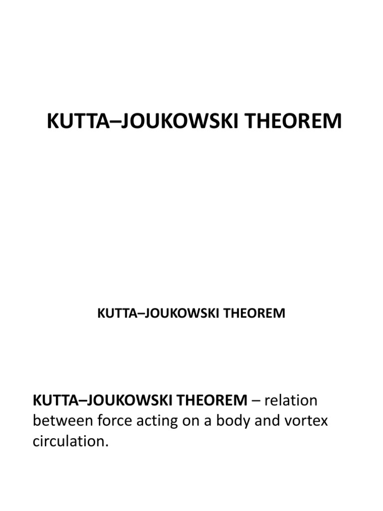 Fundamentals of Aerodynamics Part 9 (KUTTAJOUKOWSKI THEOREM) PDF