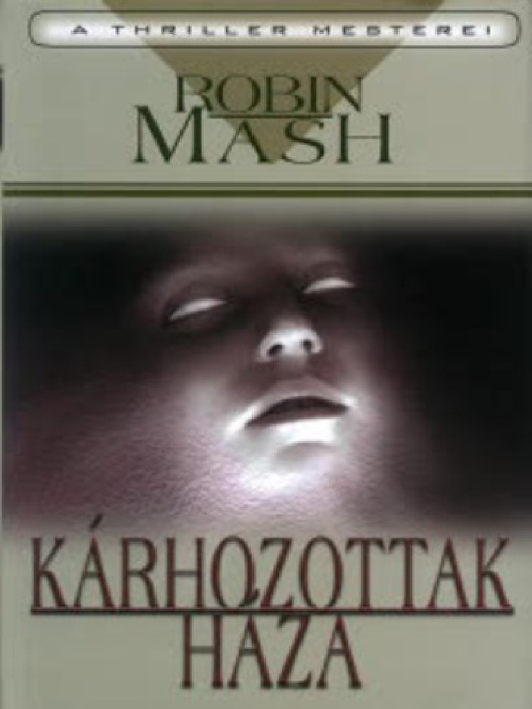 Mash, Robin - Kárhozottak Háza | PDF