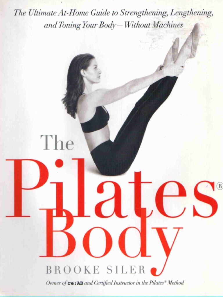 The Pilates Body by Siler PDF