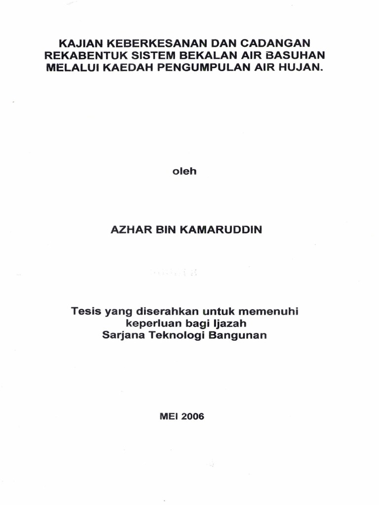 Kajian Keberkesanan Dan Cadangan Rekabentuk Sistem Bekalan Air Basuhan Melalui Kaedah Pengumpulan Air Hujan Pdf