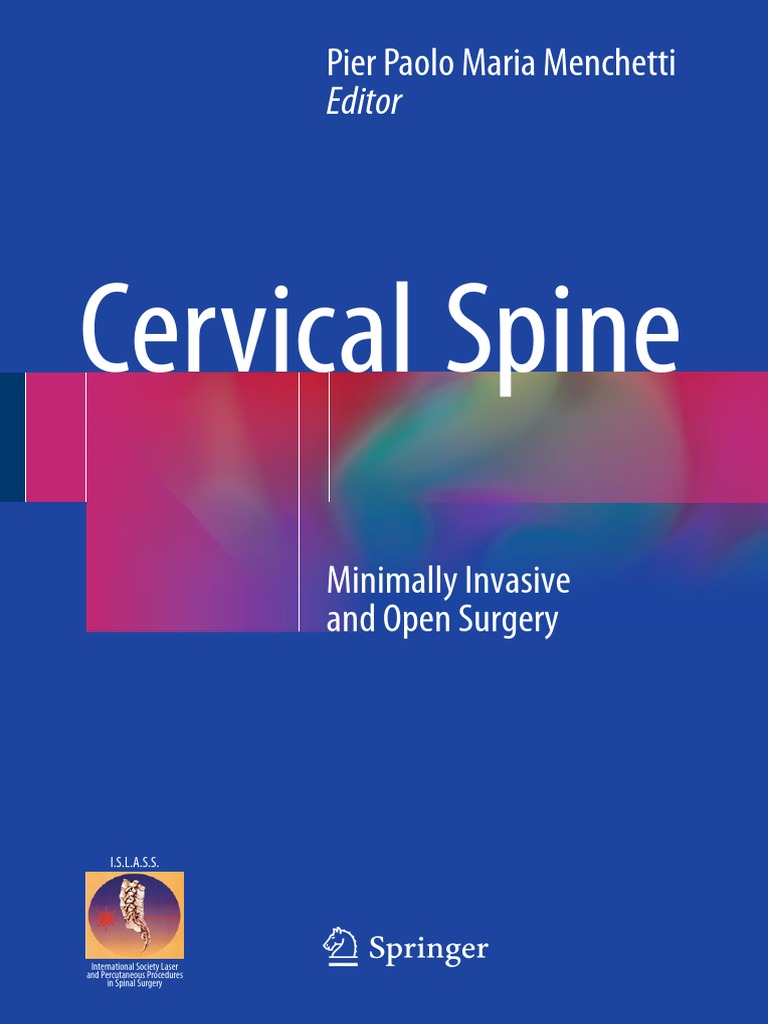 Pier Paolo Maria Menchetti-Cervical Spine - Minimally Invasive and Open  Surgery-Springer International Publishing (2015) PDF, PDF, Vertebra