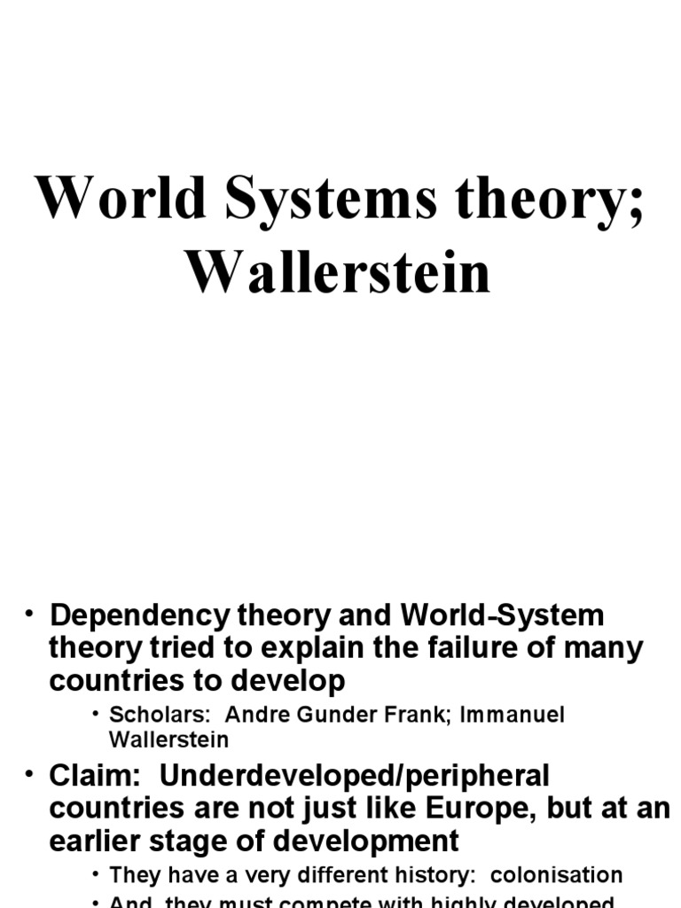 Dependency and World Systems Theory Explained | PDF | World Systems ...