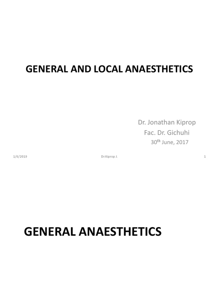 General and Local Anaesthetics Overview | PDF | Anesthesia | Nitrous Oxide