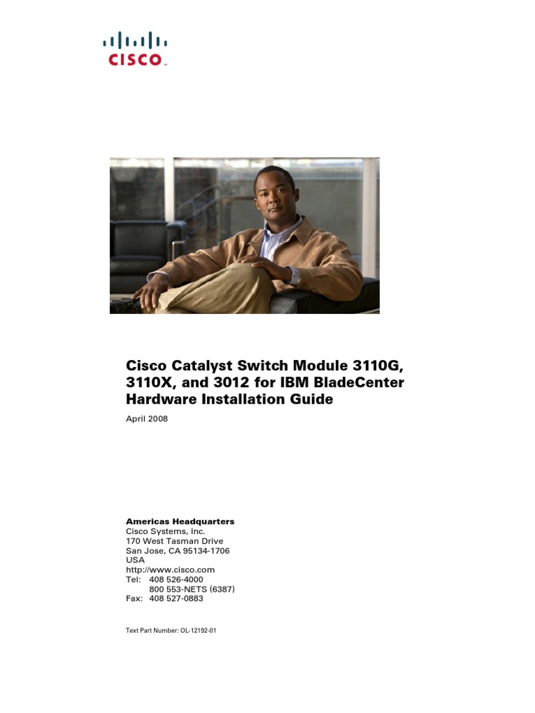 Cisco Catalyst Switch Module 3110G, 3110X, and 3012 For Ibm Bladecenter ...