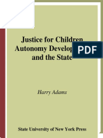 Harry Adams - Justice For Children - Autonomy Development and The State (2008)