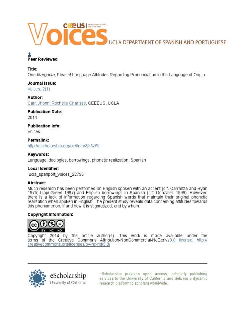 One Margarita, Please! Language Attitudes Regarding Pronunciation in