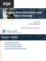 Storage Area Networks and Fibre Channel: Steven Wilson Preetham Gopalaswamy