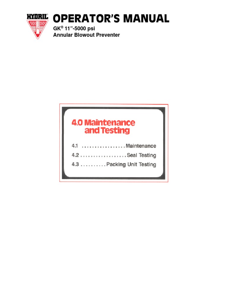 Hydril Annular BOP GK 11 - Maintenance | PDF | Screw | Blowout (Well ...
