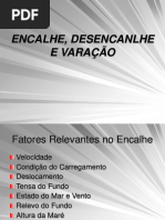 Encalhe, Desencalhe e Varação