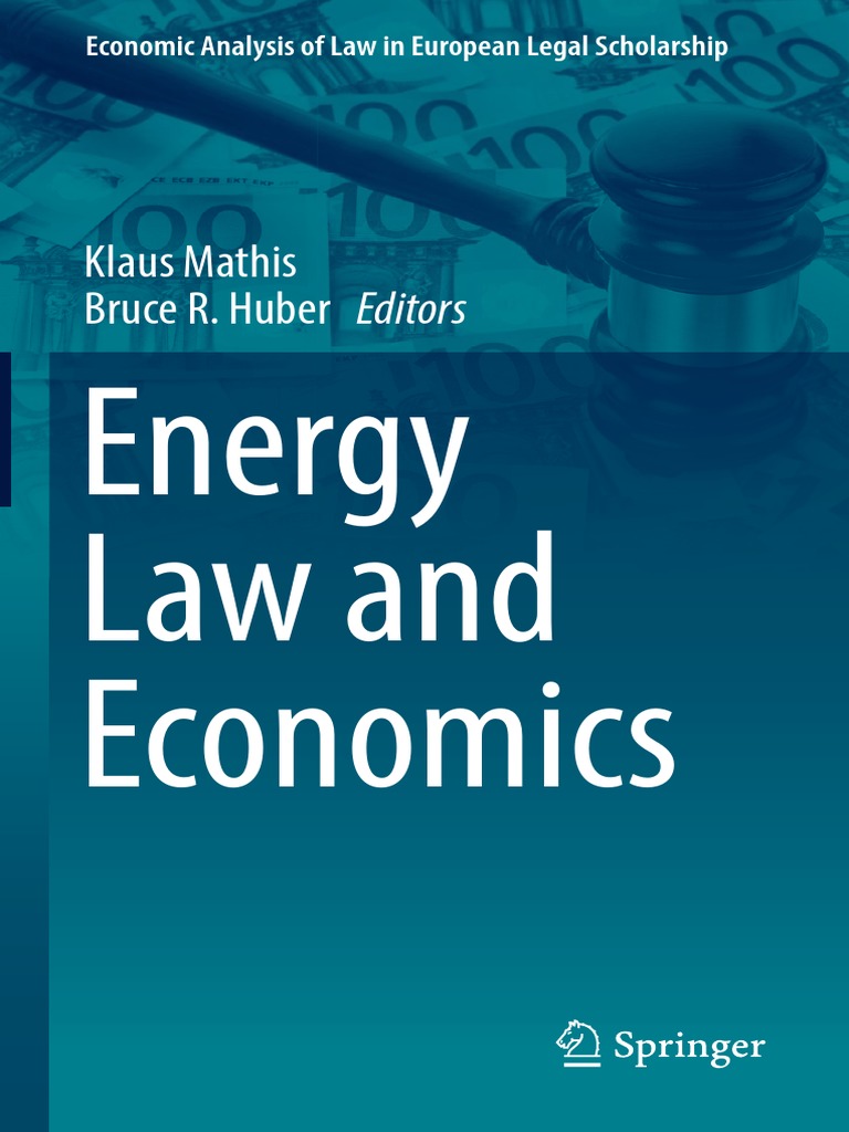 Economic Analysis Of Law In European Legal Scholarship Low - 