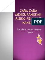 CARA CARA MENGURANGKAN RISIKO PENYAKIT kanser IKAH PUNYE KERJA.pptx