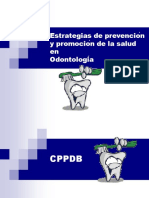 Cepillado Preventiva