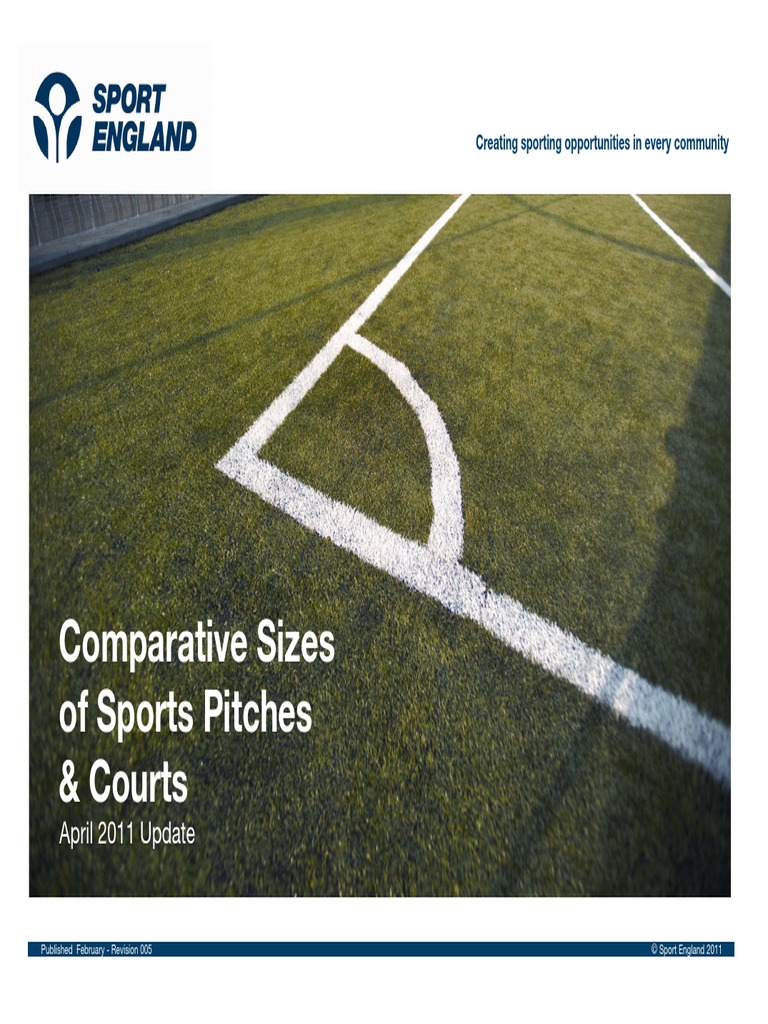 Comparative Sizes of Sports Pitches & Courts: April 2011 Update | PDF ...
