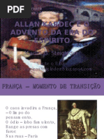 Allan Kardec e o Advento da Era do Espírito