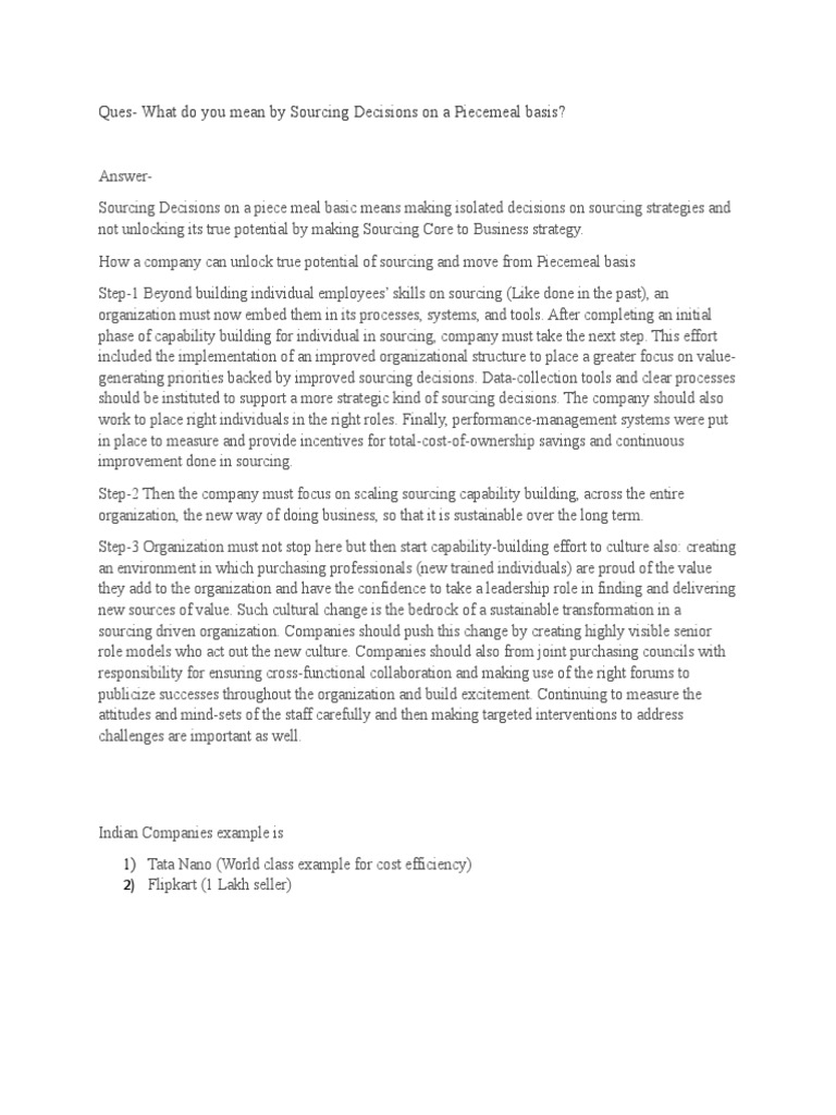 QuesWhat Do You Mean by Sourcing Decisions On A Piecemeal Basis? PDF