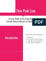 The Thin Pink Line: A Case Study of The Experiences of Female Police Officers in Fairfield, Ohio