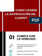 Sabes Como Lograr La Satisfaccin Del Cliente