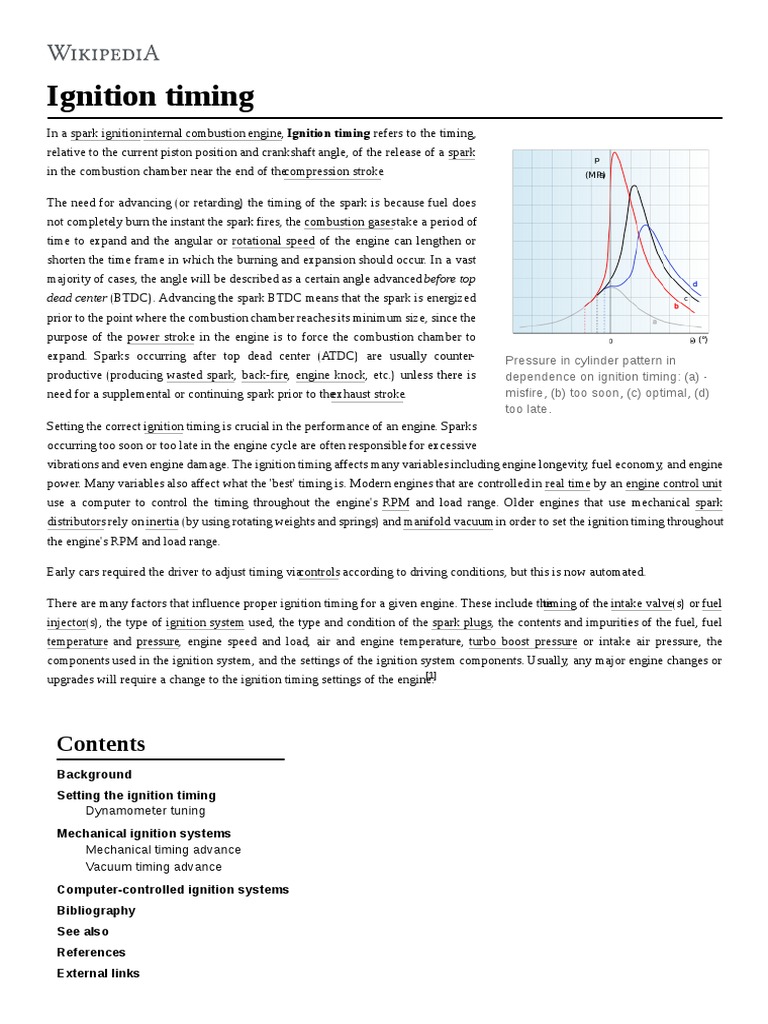 Ignition Timing Dead Center (BTDC) Advancing The Spark BTDC Means That The Spark Is Energized