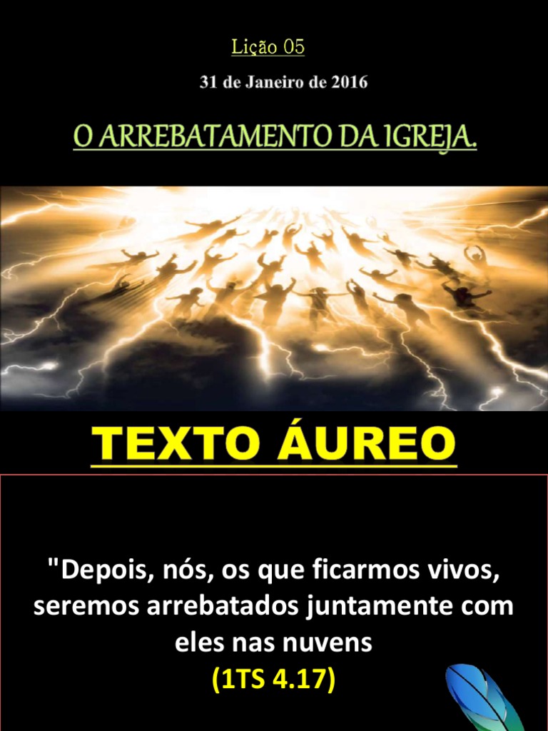 O Arrebatamento Glorioso da Igreja: A Completude da Salvação e a ...