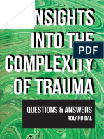 Questions Answers Insights Into The Complexity of Trauma