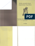 AA. VV. - Kafka, preindividual, impersonal, biopolítico (Ed. La Cebra) (by Thecastleofdreams).pdf