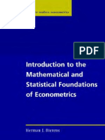 Bierens - Introduction to the Mathematical and Statistical Foundations of Eco No Metrics