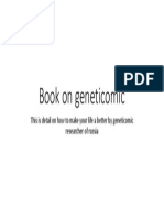 Book On Geneticomic: This Is Detail On How To Make Your Life A Better by Geneticomic Researcher of Russia