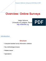 Overview: Online Surveys: Vasja Vehovar University of Ljubljana, Slovenia