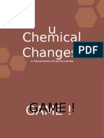 Chemical Changes U: in Transmission of Nerve Impulse