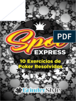 Spot Express 10 Exercícios de Poker Resolvidos