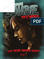 The Dead Never Sleep: All Things Zombie Reloaded
