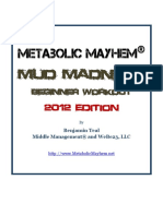 Metabolic Mayhem Mud Madness Workouts 2012
