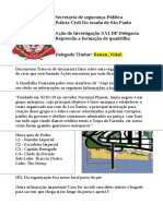 Informações Da Quadrilha Dos Patife