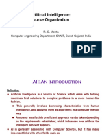 Artificial Intelligence: Course Organization: R. G. Mehta Computer Engineering Department, SVNIT, Surat, Gujarat, India