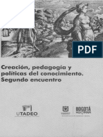 Descolonizar Las Artes Una Genealogia Del Modelo Universidad-Empresa en Colombia - Santiago Casto Gomez PDF