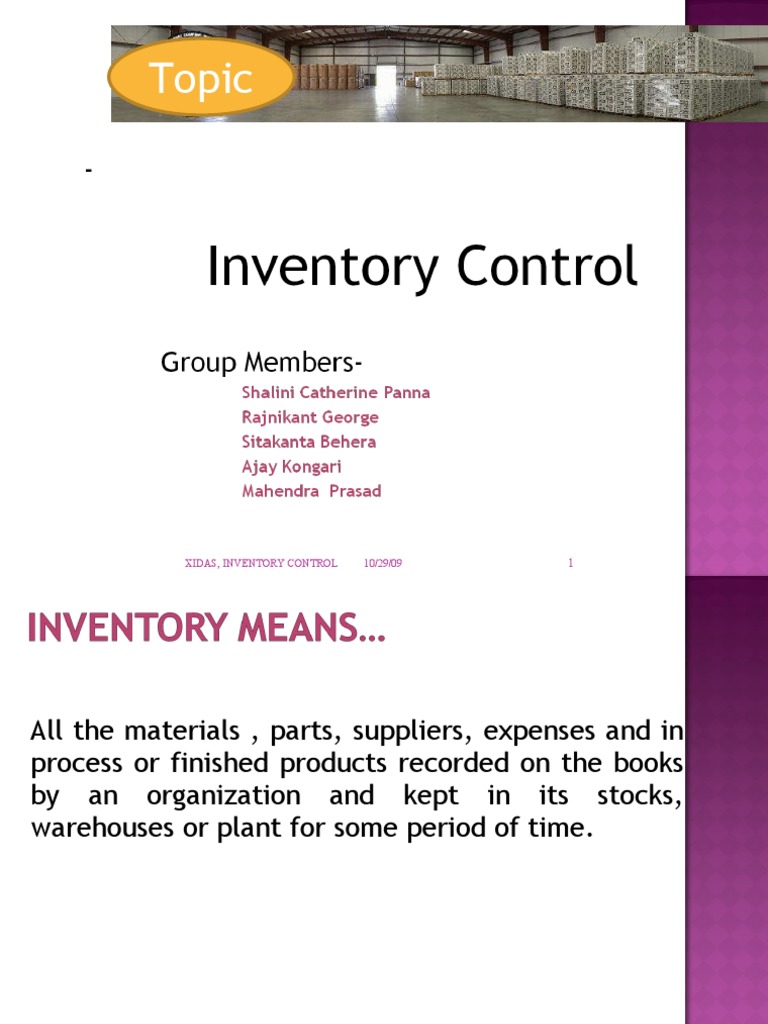 Topic: 10/29/09 Xidas, Inventory Control | PDF | Inventory | Business ...