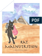 Rat Malnutrition: by Elodie Grace Orkin