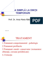 6. TRATAMENTUL CARIEI SIMPLE LA DINŢII TEMPORARI